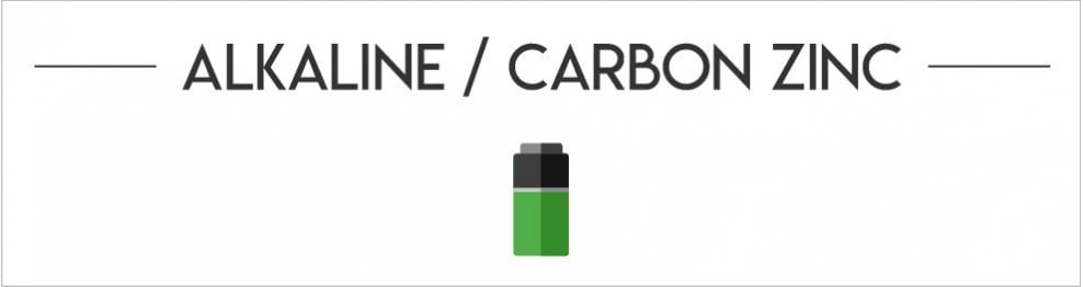 Alkaline / Carbon Zinc