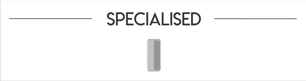 Specialised
